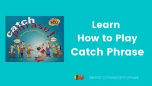 How to Play Catch Phrase: Quick & Easy Game Rules .